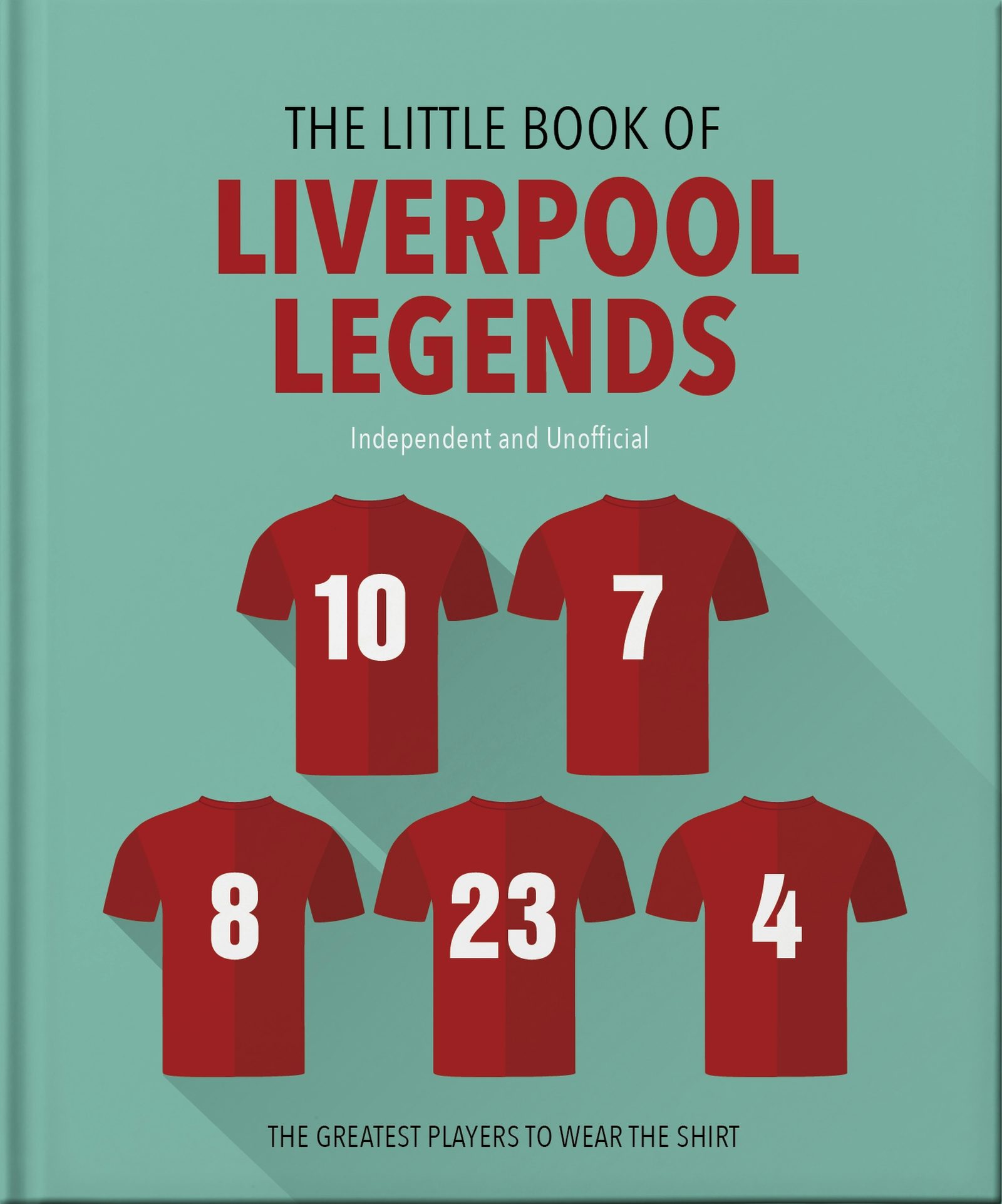 Book cover image for The Little Book of Liverpool Legends ISBN: 9781035422845